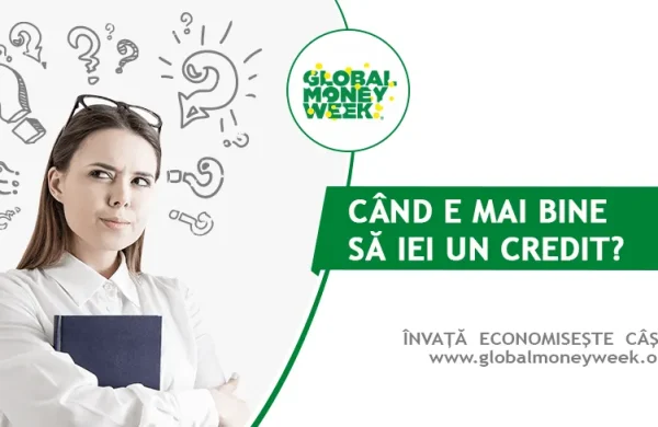 [:ro]Când e mai bine să iei un credit?[:]